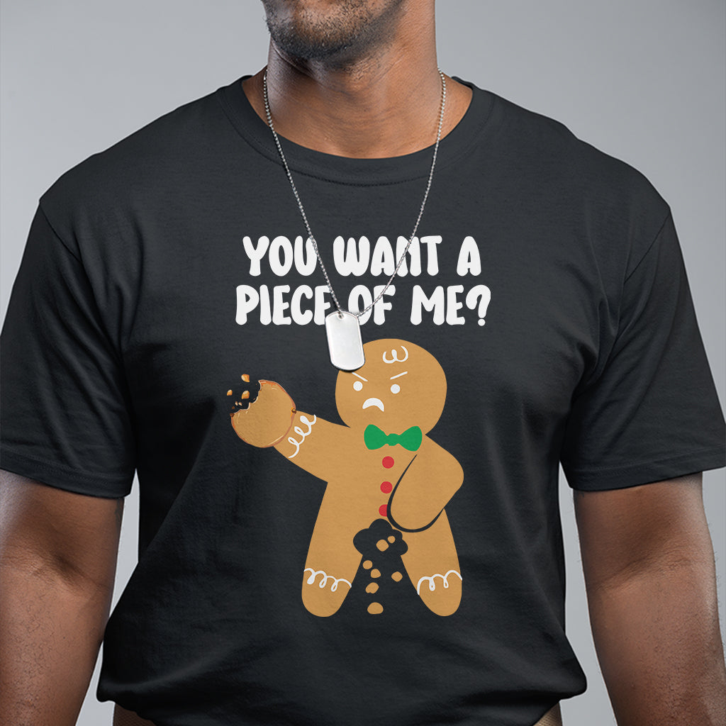 you-want-a-piece-of-me-gingerbread-naughty-christmas-t-shirt