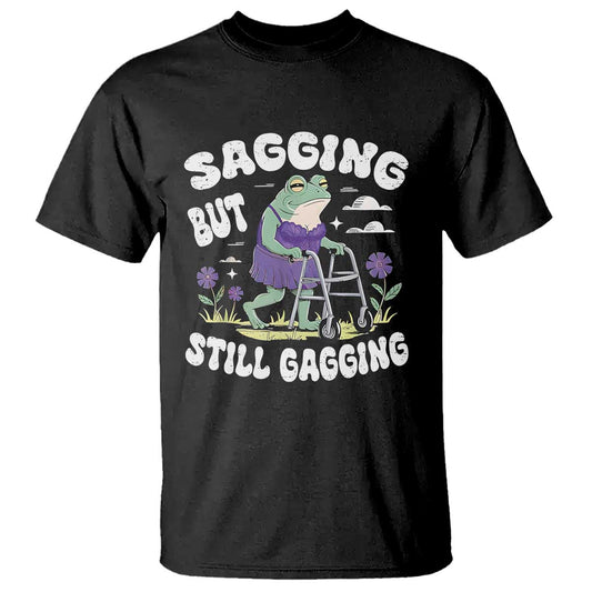 funny-frog-meme-t-shirt-sagging-but-still-gagging-naughty-adult-humor