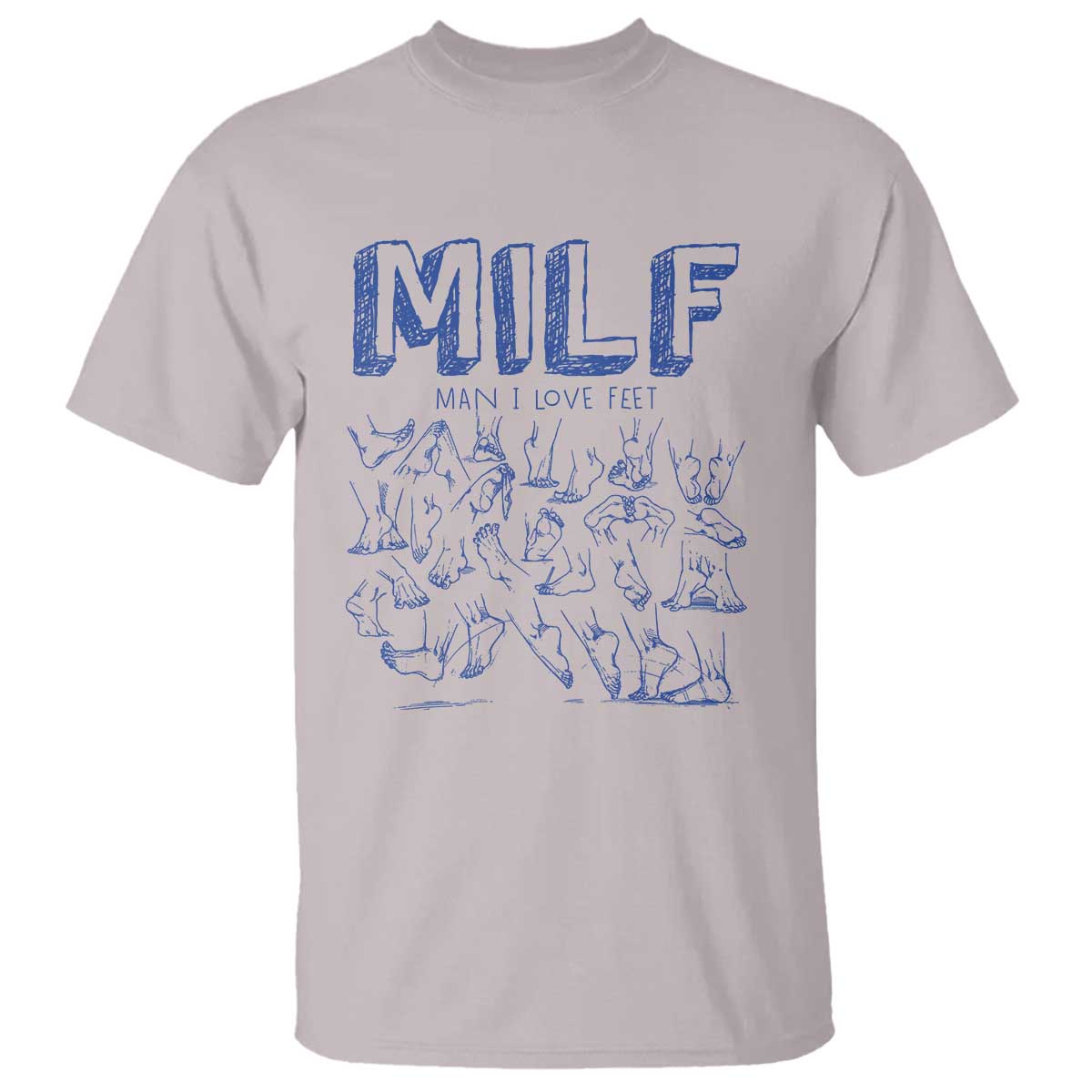 funny-milf-man-i-love-feet-t-shirt