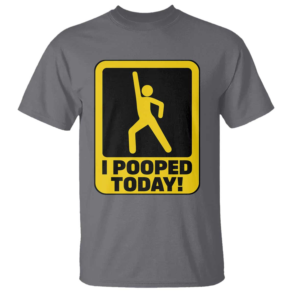 funny-i-pooped-today-t-shirt