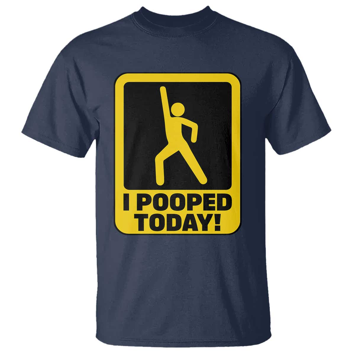 funny-i-pooped-today-t-shirt