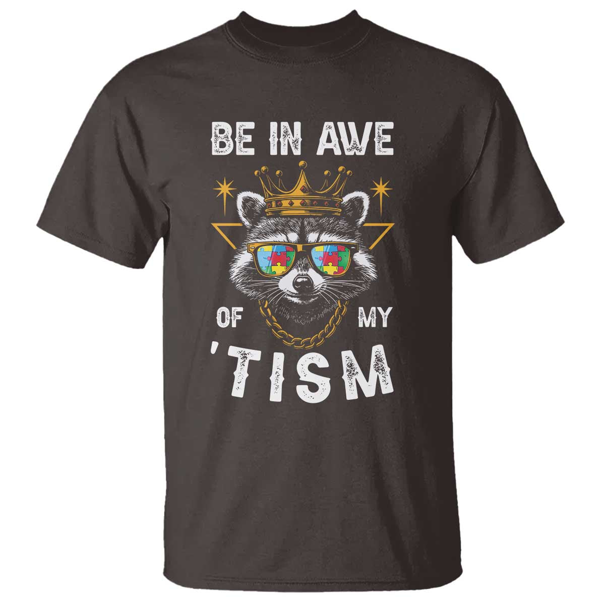 funny-autistic-raccoon-t-shirt-be-in-awe-of-my-tism