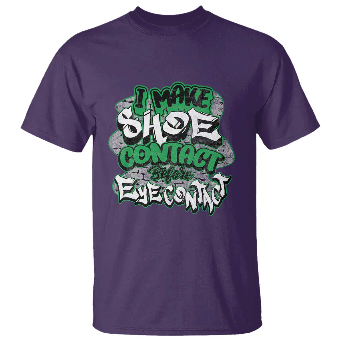 funny-sneaker-lover-t-shirt-i-make-shoe-contact-before-eye-contact