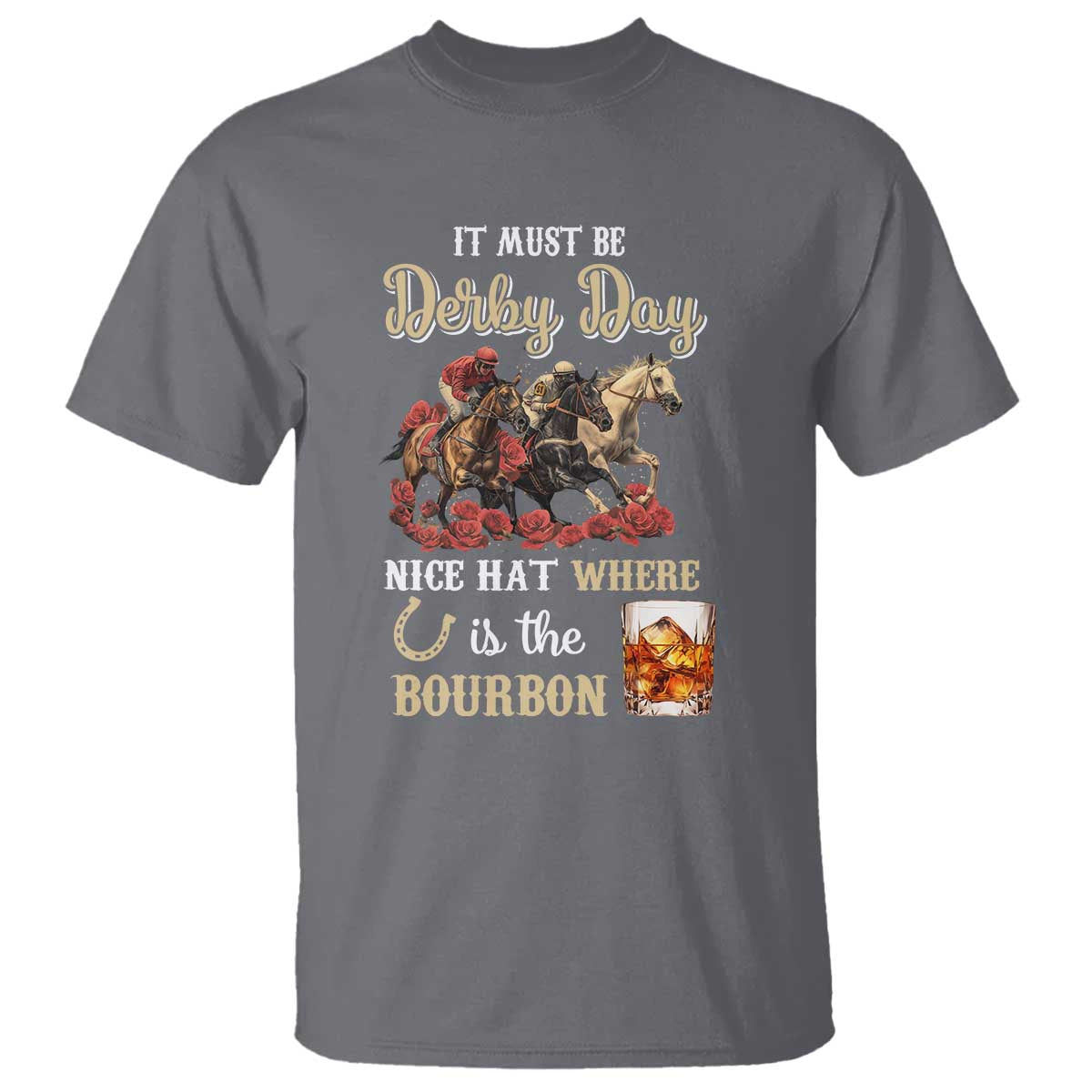 horse-racing-t-shirt-it-must-be-derby-day-nice-hat-where-is-the-bourbon-1