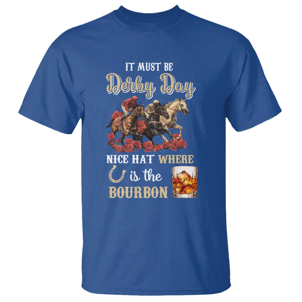 horse-racing-t-shirt-it-must-be-derby-day-nice-hat-where-is-the-bourbon-1