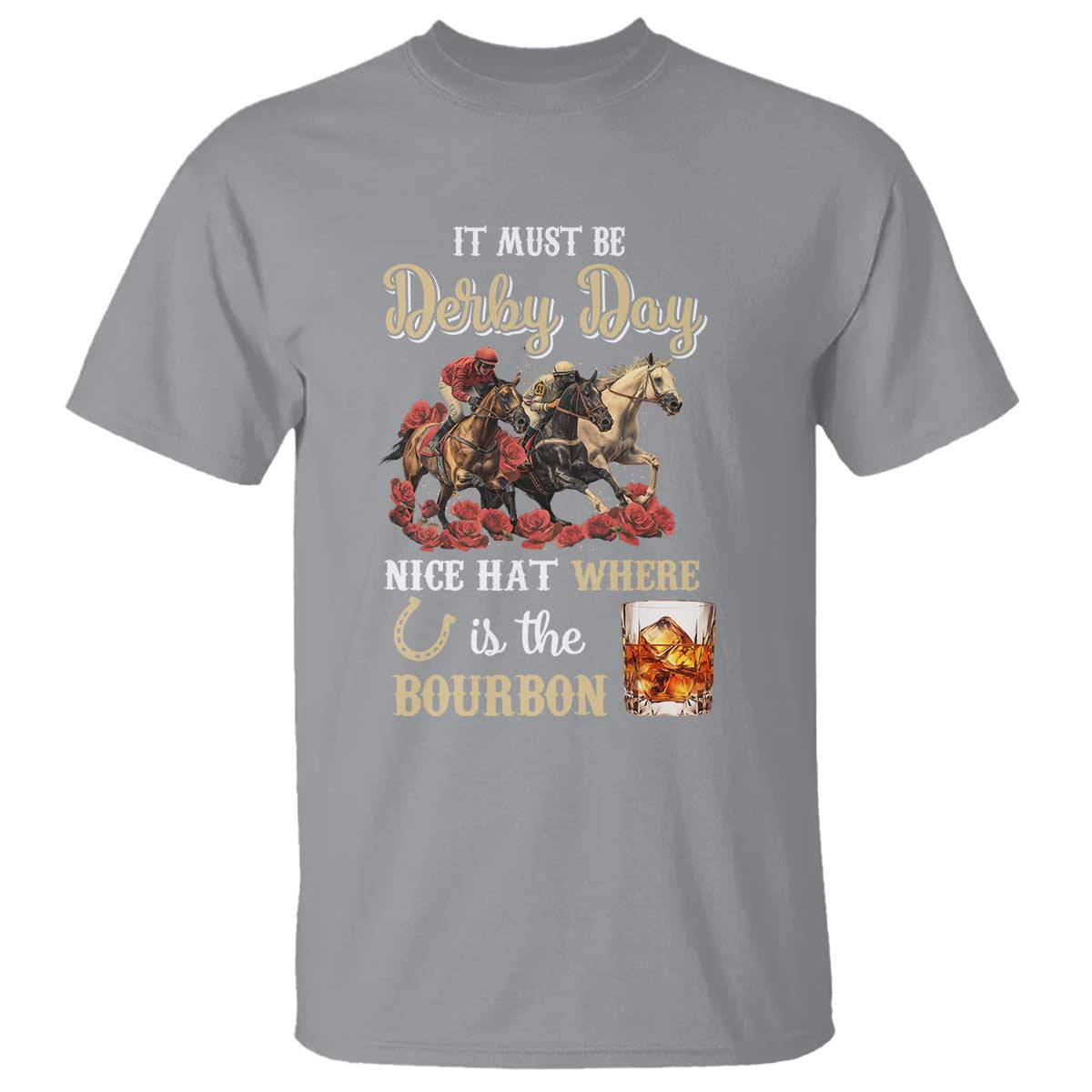 horse-racing-t-shirt-it-must-be-derby-day-nice-hat-where-is-the-bourbon-1