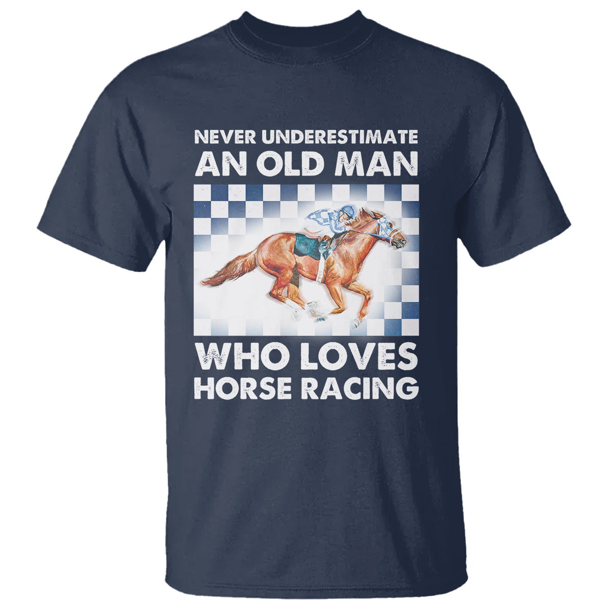never-underestimate-an-old-man-who-loves-horse-racing-t-shirt