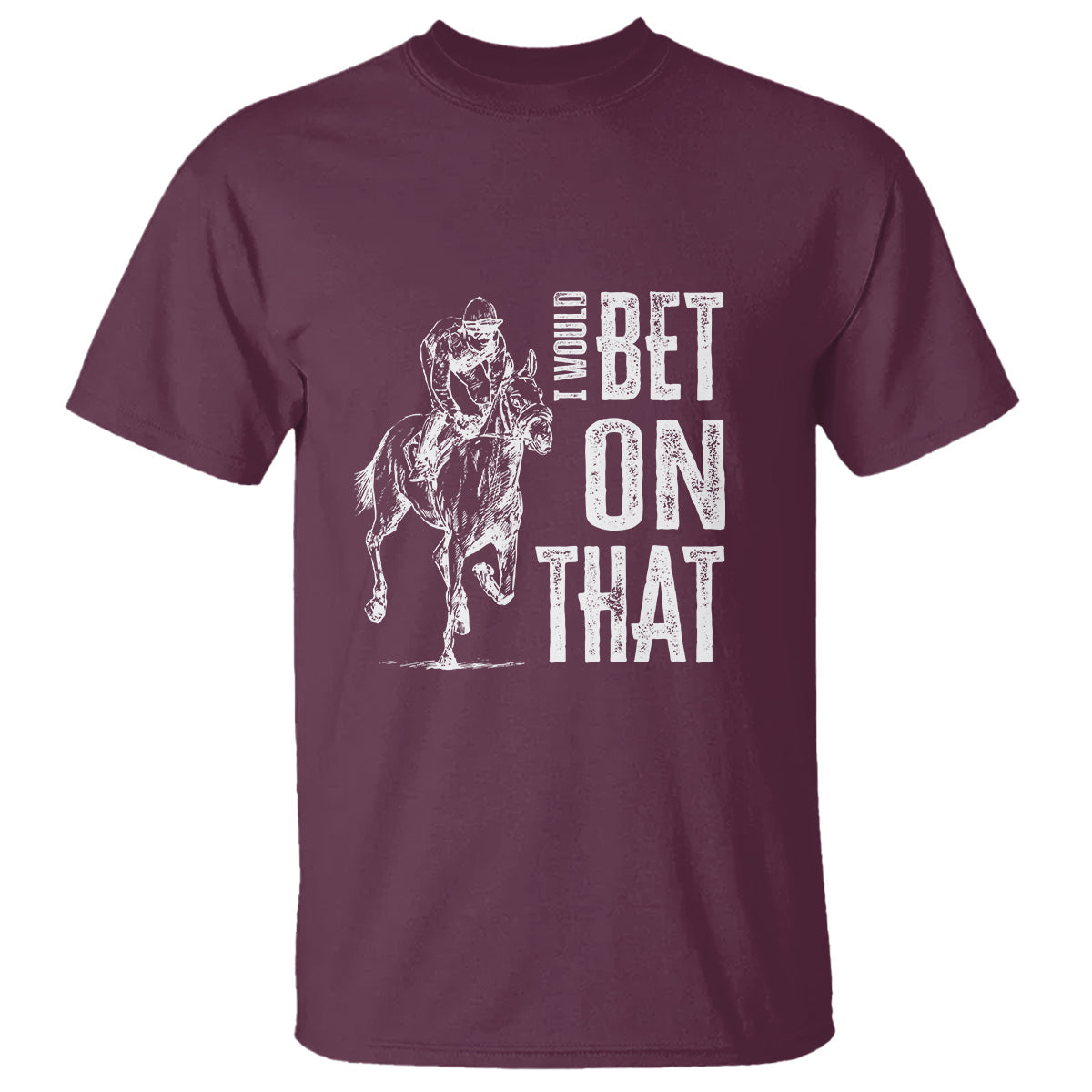 funny-horse-racing-t-shirt-id-bet-on-that-horses-race-lover