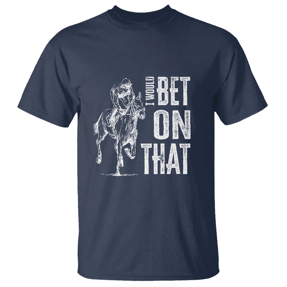 funny-horse-racing-t-shirt-id-bet-on-that-horses-race-lover