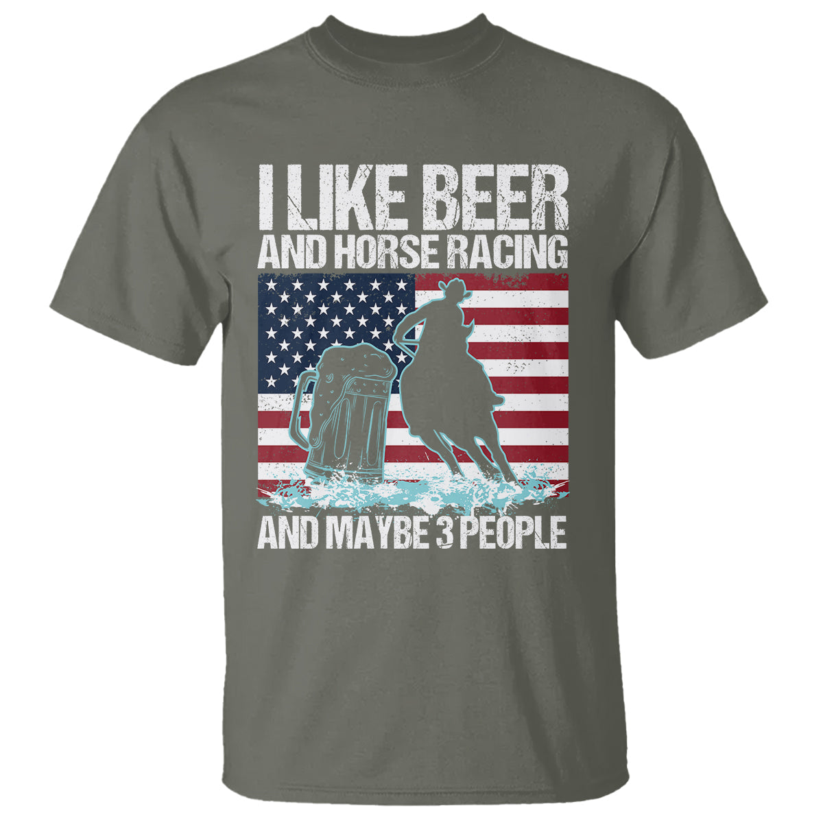 i-like-beer-and-horse-racing-and-maybe-3-people-t-shirt