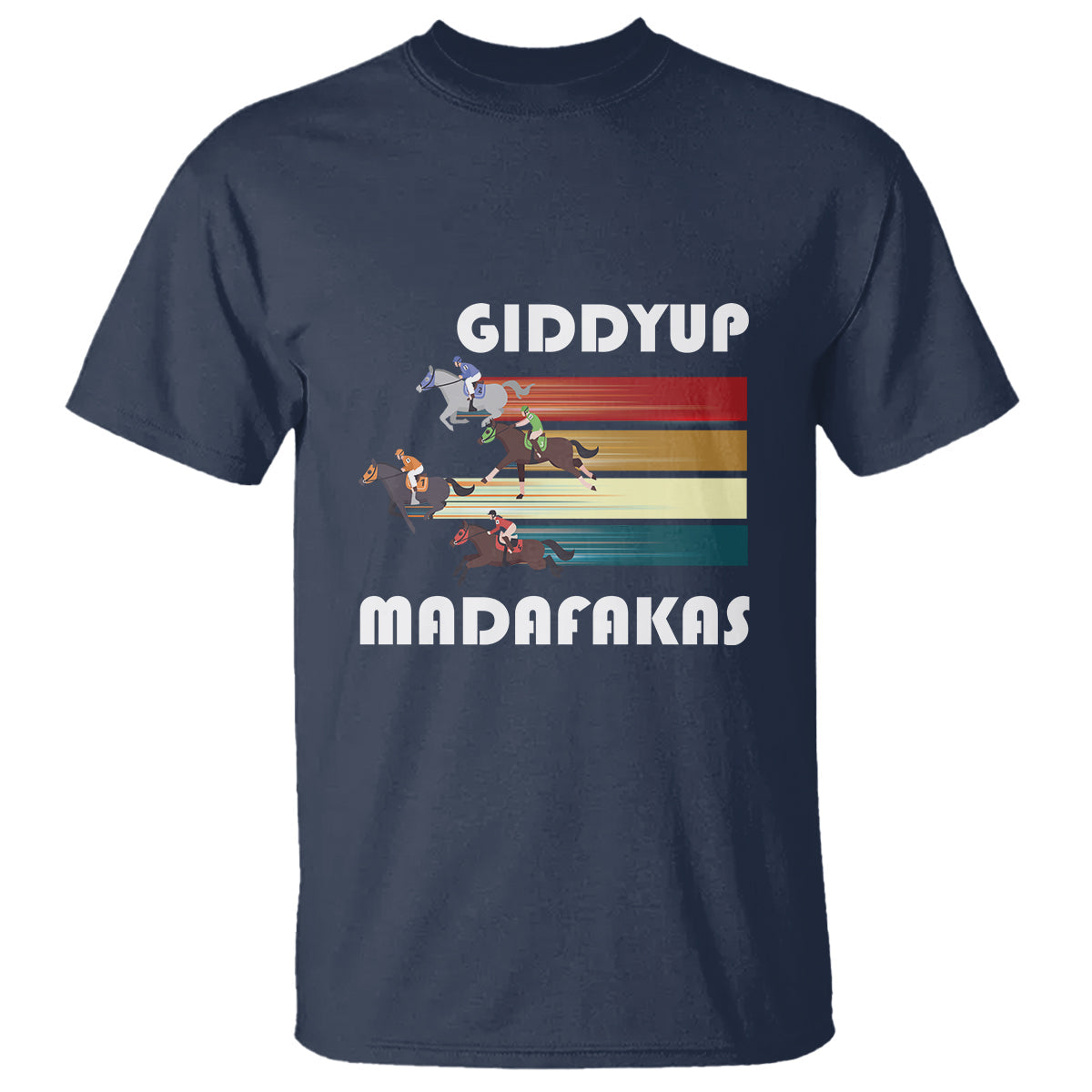 funny-horse-racing-t-shirt-giddy-up-madafakas-horses-race-lover