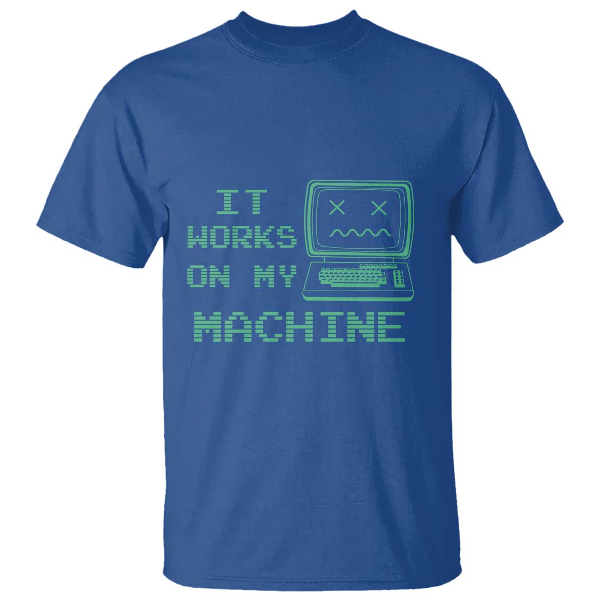funny-programmer-t-shirt-it-works-on-my-machine
