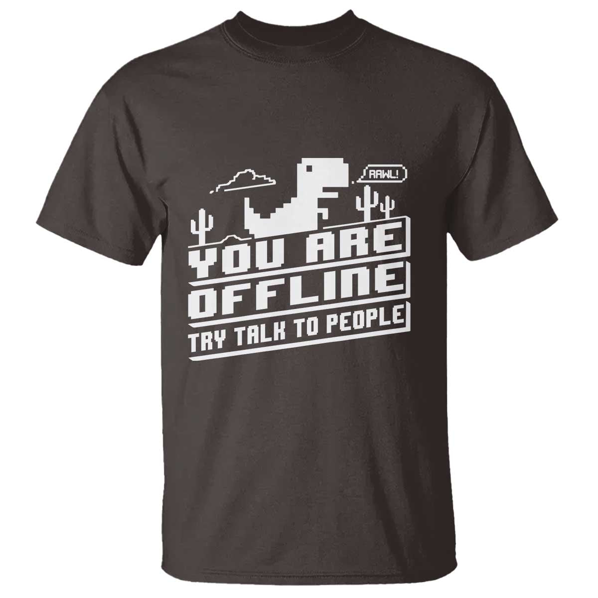 funny-you-are-offline-t-shirt-try-talk-to-people