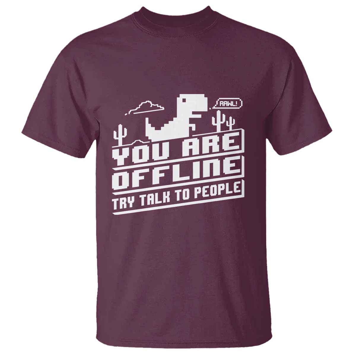 funny-you-are-offline-t-shirt-try-talk-to-people