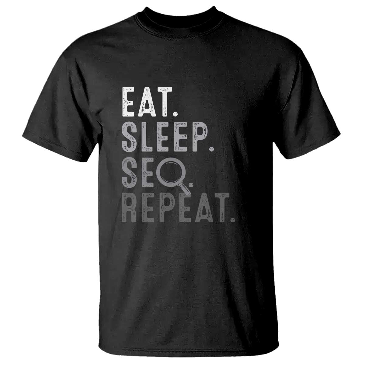 funny-marketer-t-shirt-eat-sleep-seo-repeat