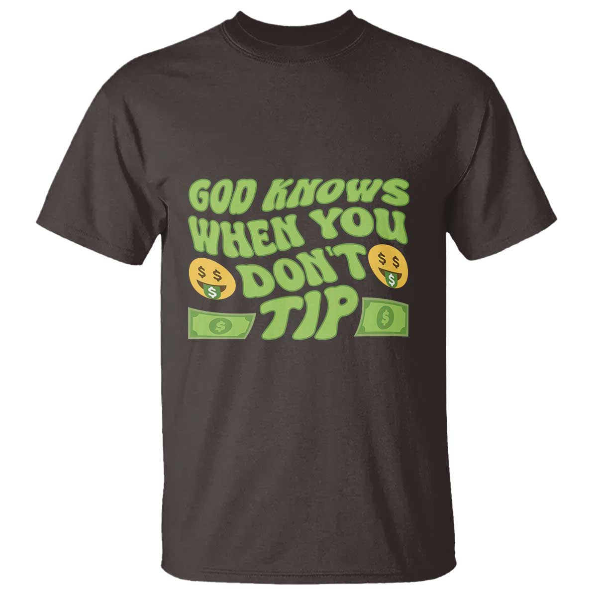 funny-god-know-when-you-dont-tip-t-shirt