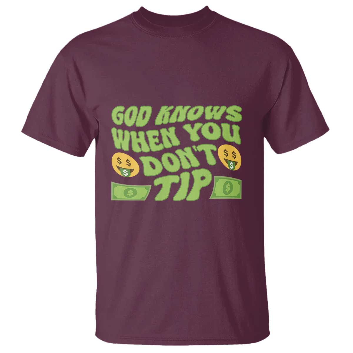 funny-god-know-when-you-dont-tip-t-shirt