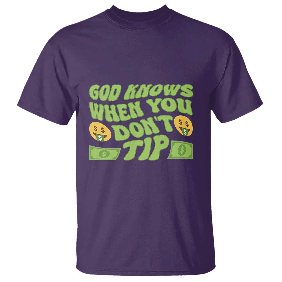 funny-god-know-when-you-dont-tip-t-shirt