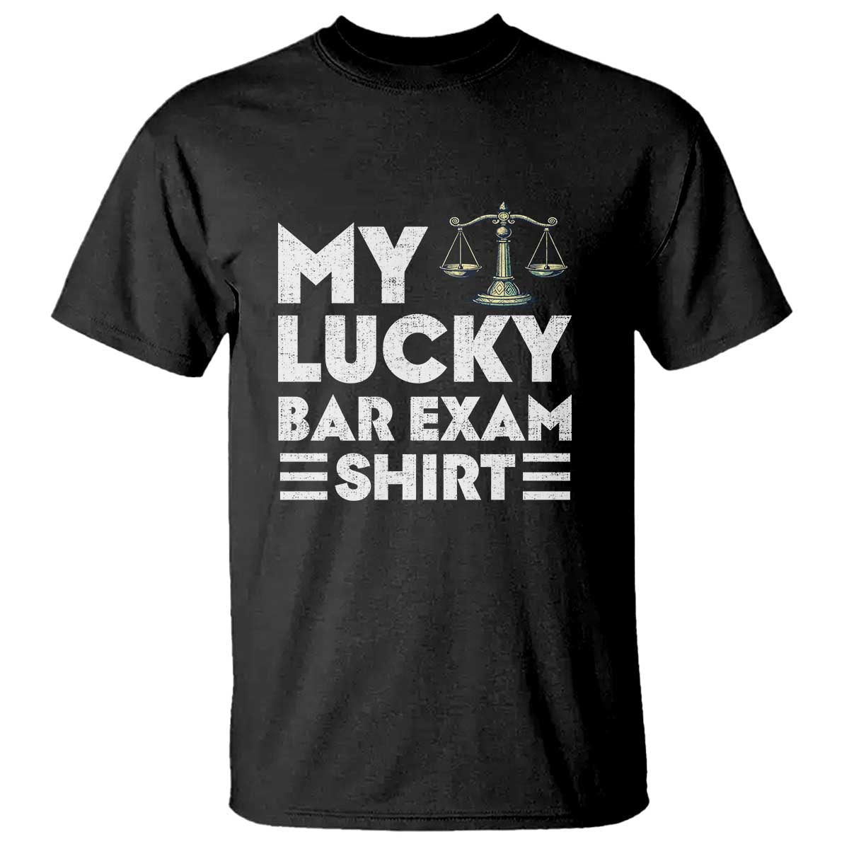 lawyer-law-school-my-lucky-bar-exam-t-shirt