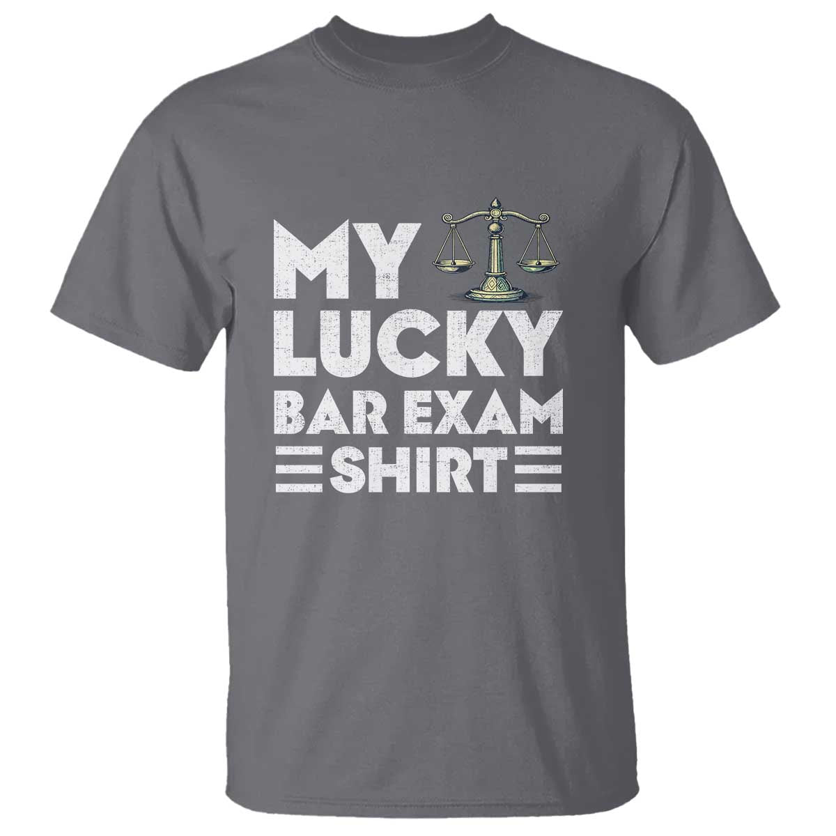lawyer-law-school-my-lucky-bar-exam-t-shirt