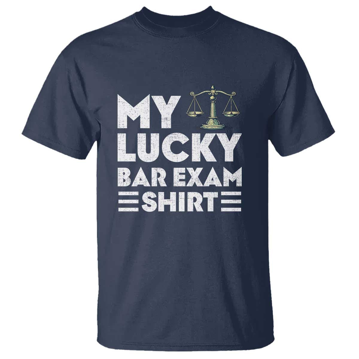 lawyer-law-school-my-lucky-bar-exam-t-shirt