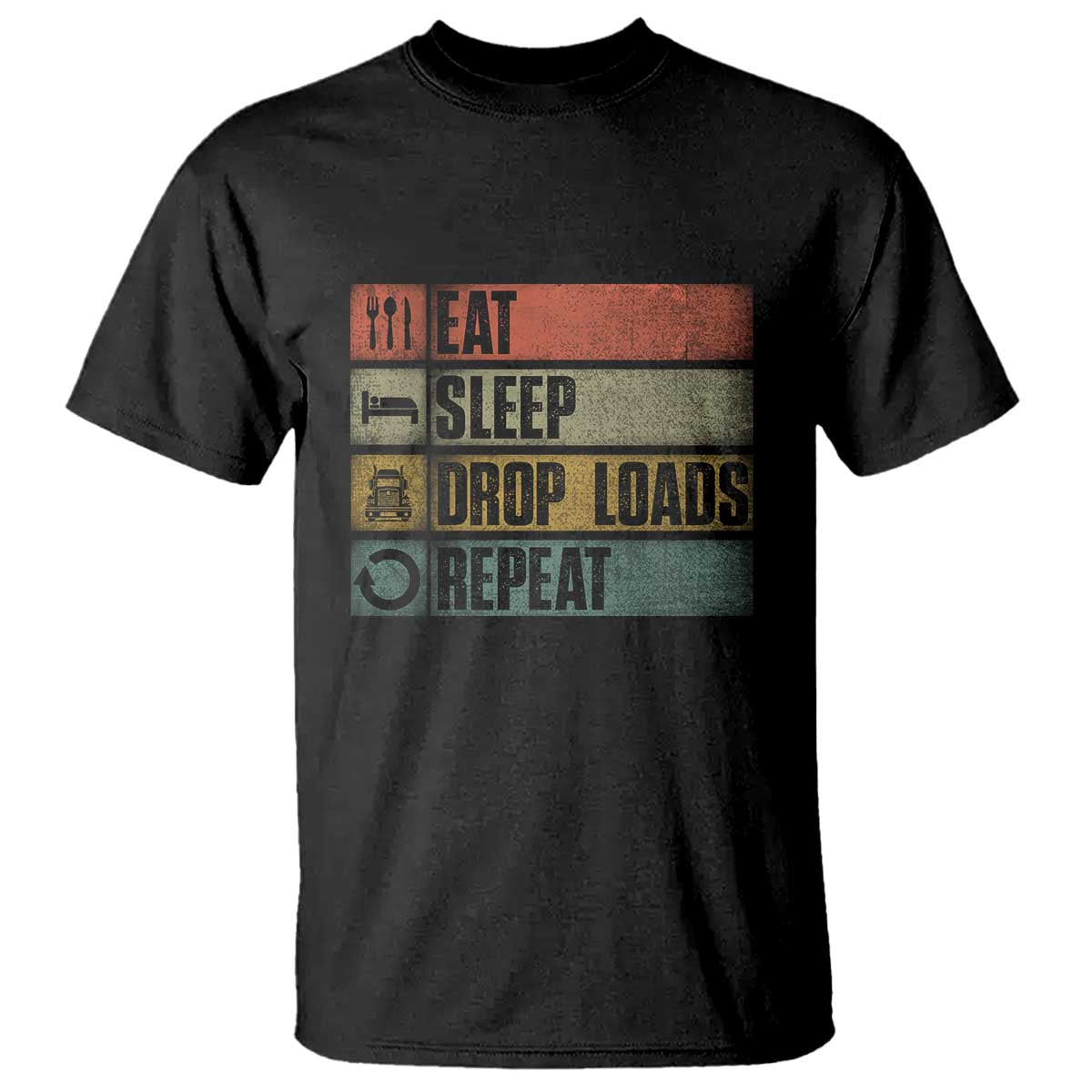 truck-driver-t-shirt-eat-sleep-drop-load-repeat