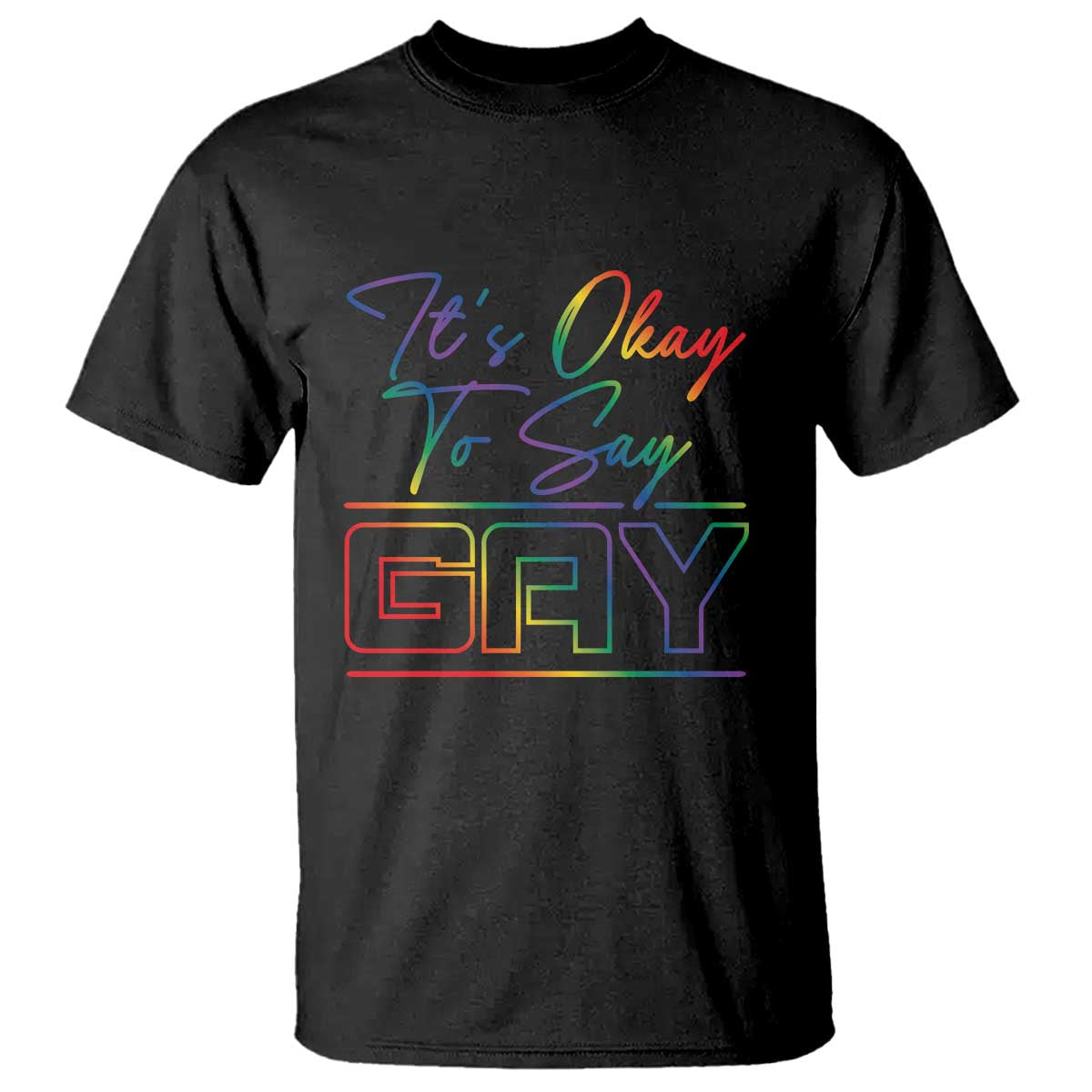 its-ok-to-say-gay-come-out-t-shirt