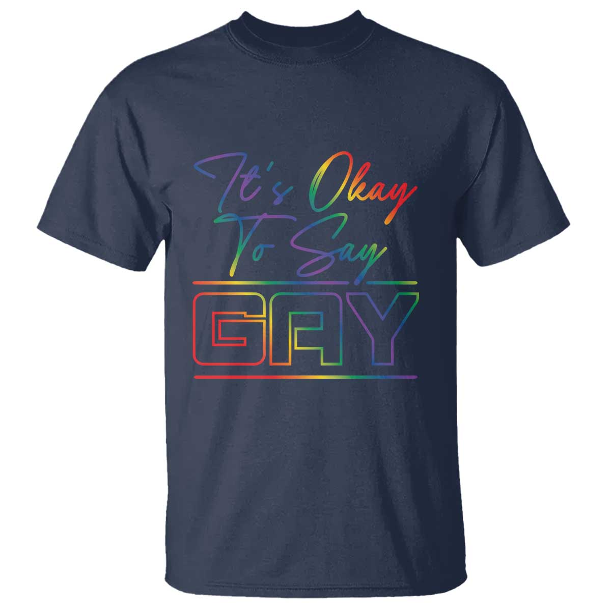 its-ok-to-say-gay-come-out-t-shirt