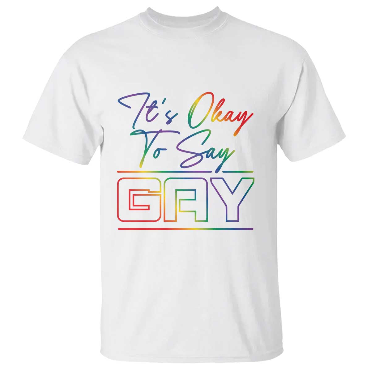 its-ok-to-say-gay-come-out-t-shirt