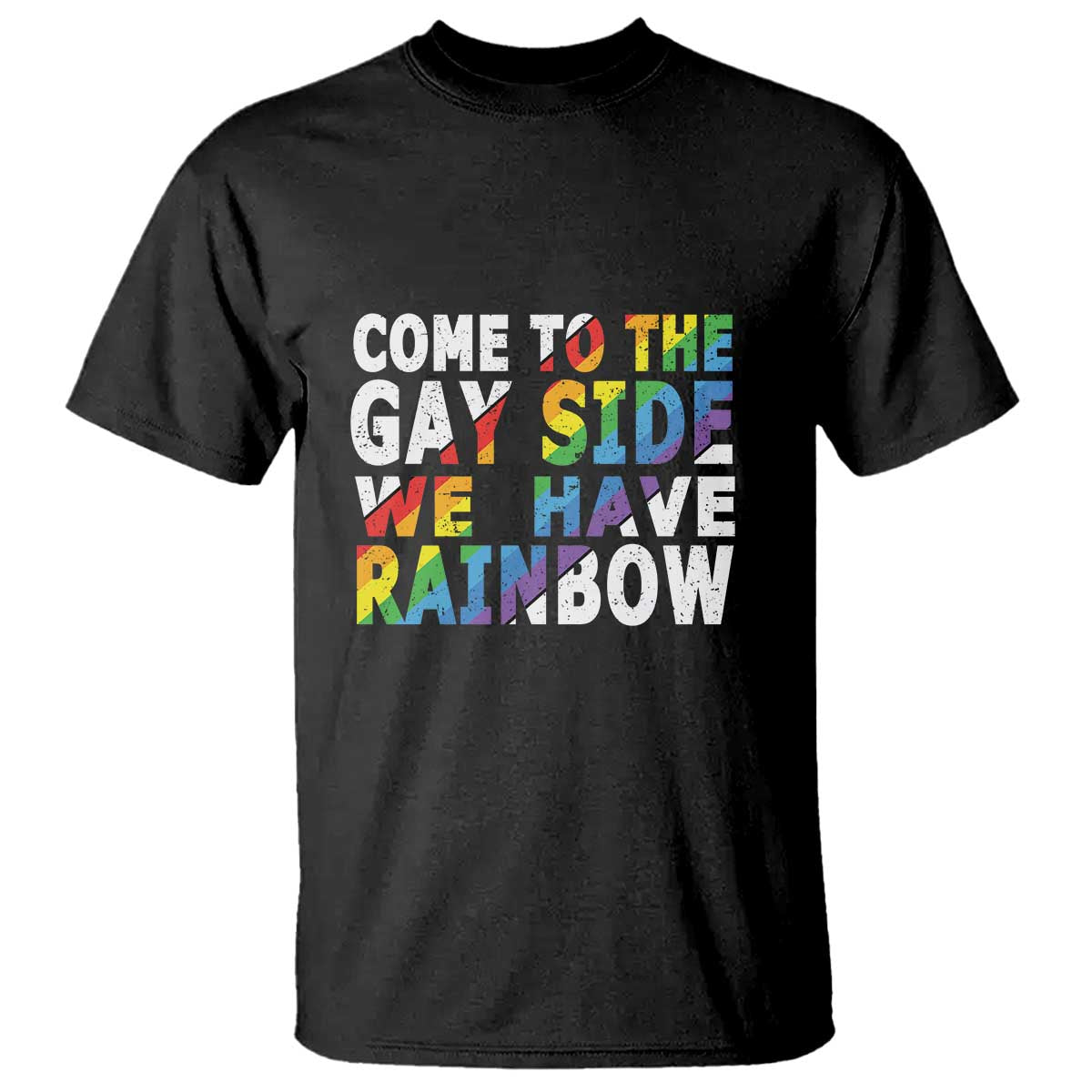 lgbt-come-out-t-shirt-come-to-the-gay-side-we-have-rainbow