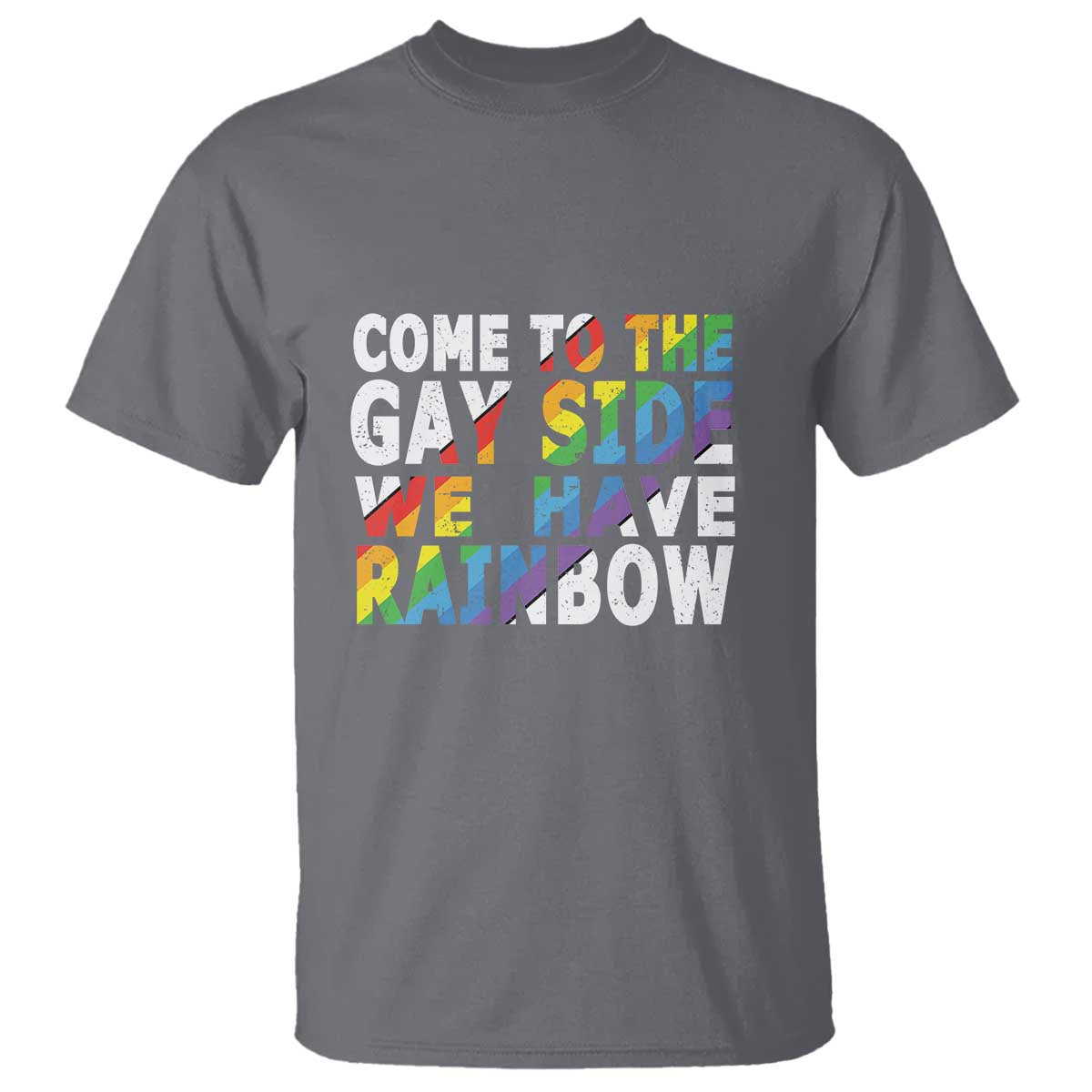 lgbt-come-out-t-shirt-come-to-the-gay-side-we-have-rainbow