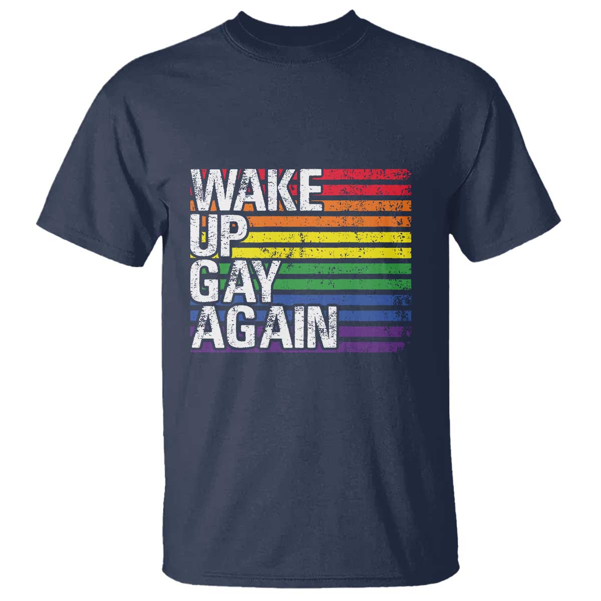 funny-lgbt-pride-t-shirt-wake-up-gay-again