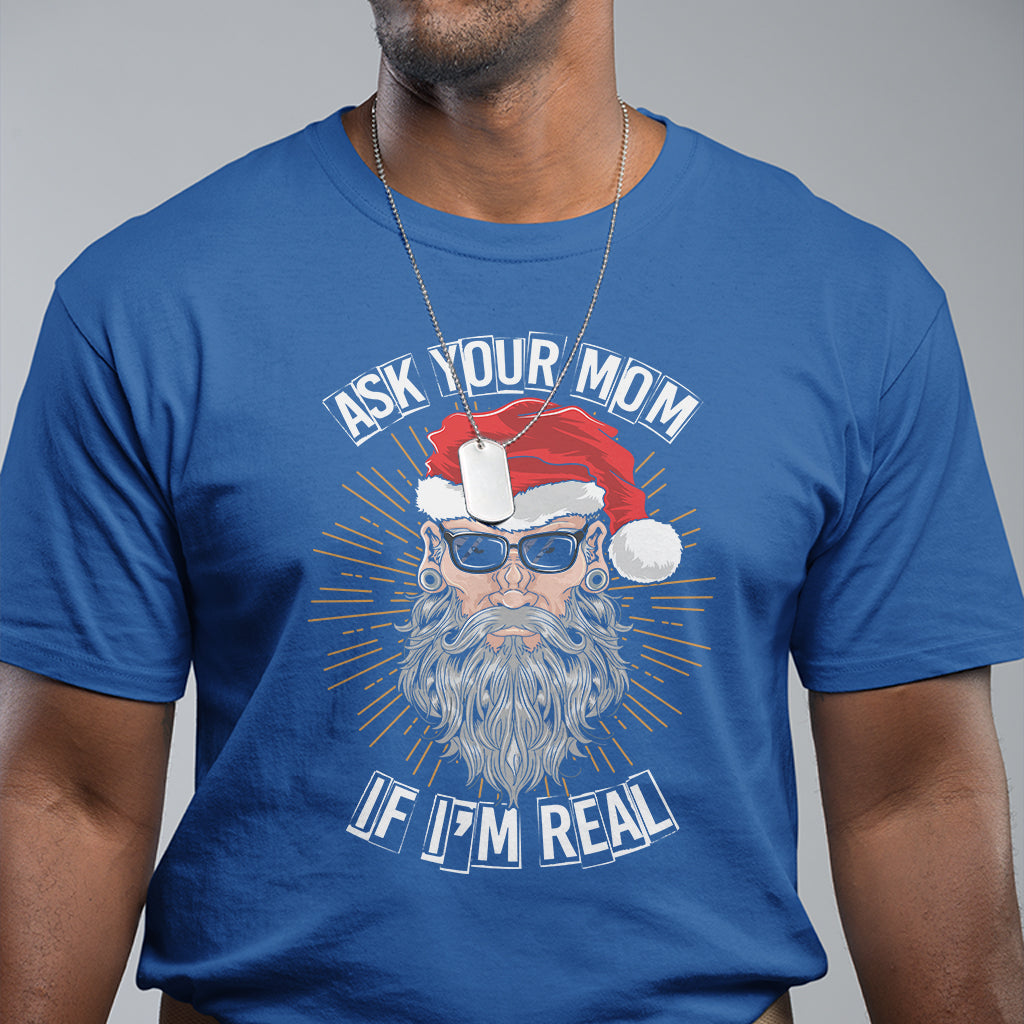 christmas-t-shirt-ask-your-mom-if-im-real-funny-santa-retro-xmas