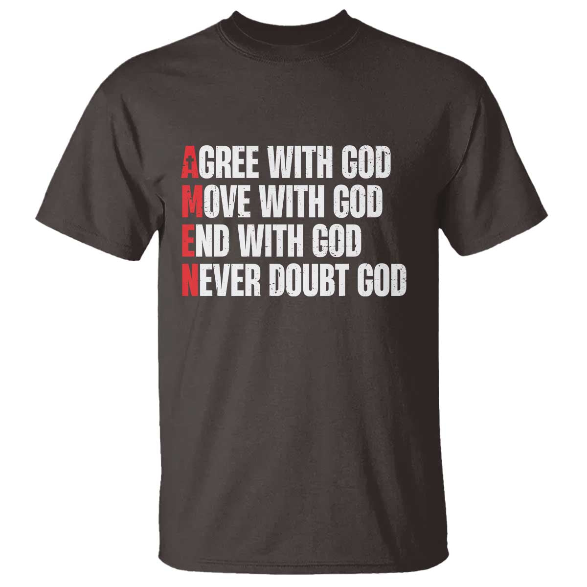 christian-t-shirt-amen-agree-move-end-with-god-never-doubt-god