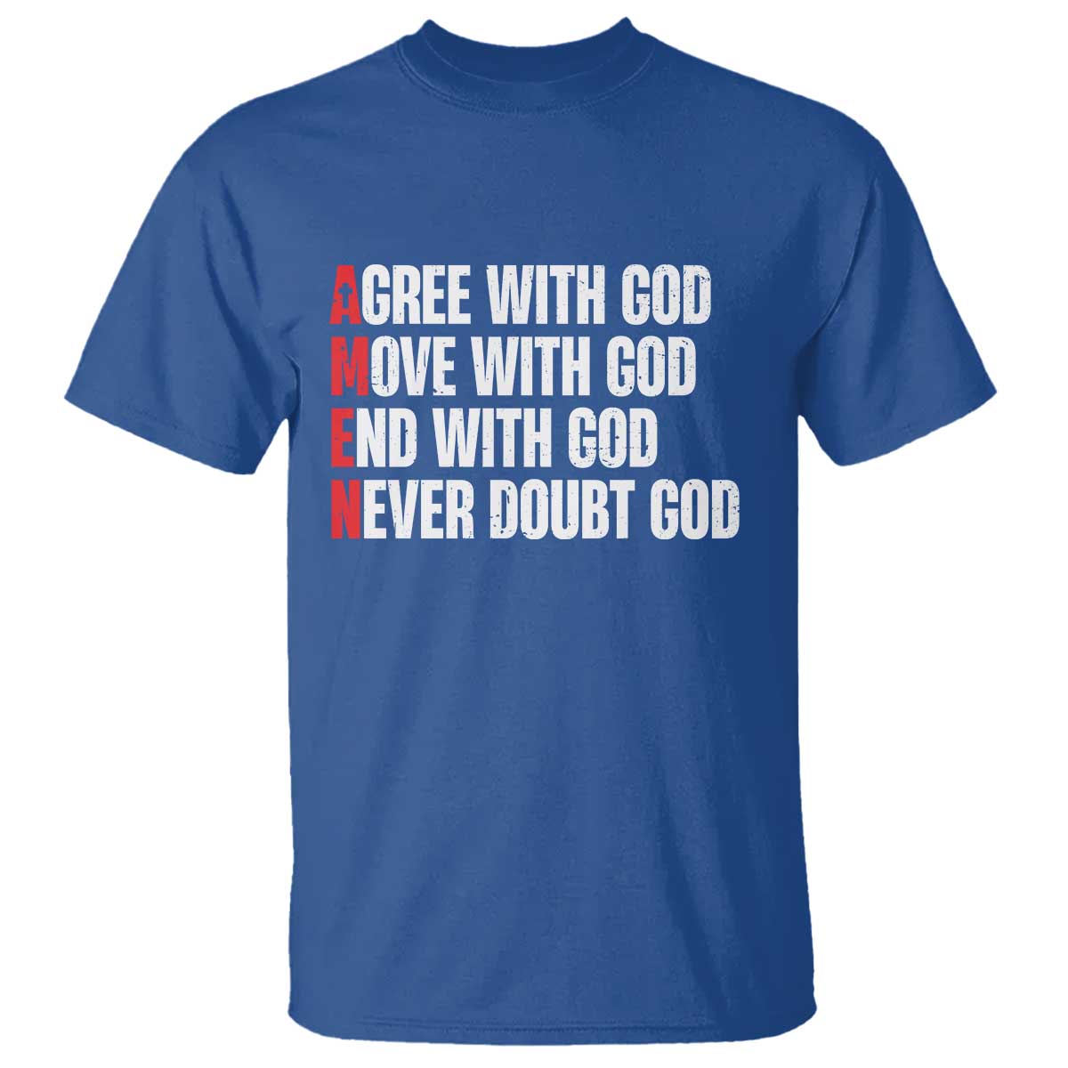 christian-t-shirt-amen-agree-move-end-with-god-never-doubt-god