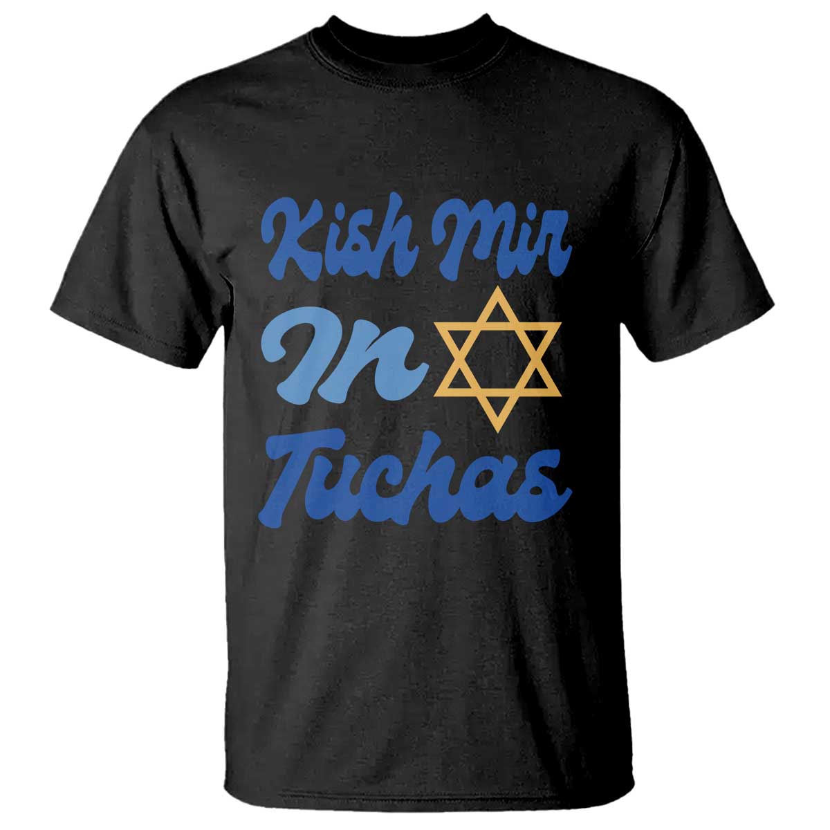 funny-hanukkah-t-shirt-kish-mir-in-tuchas-jewish-yiddish-ashkenazi