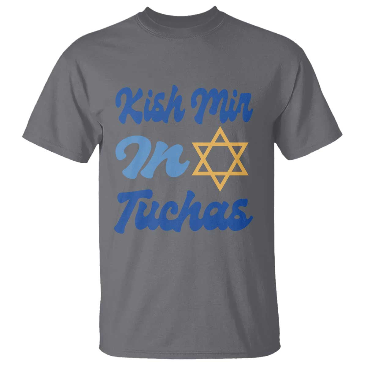 funny-hanukkah-t-shirt-kish-mir-in-tuchas-jewish-yiddish-ashkenazi