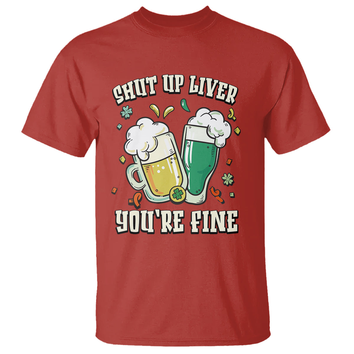 st-patricks-day-t-shirt-beer-drinking-shut-up-liver-youre-fine