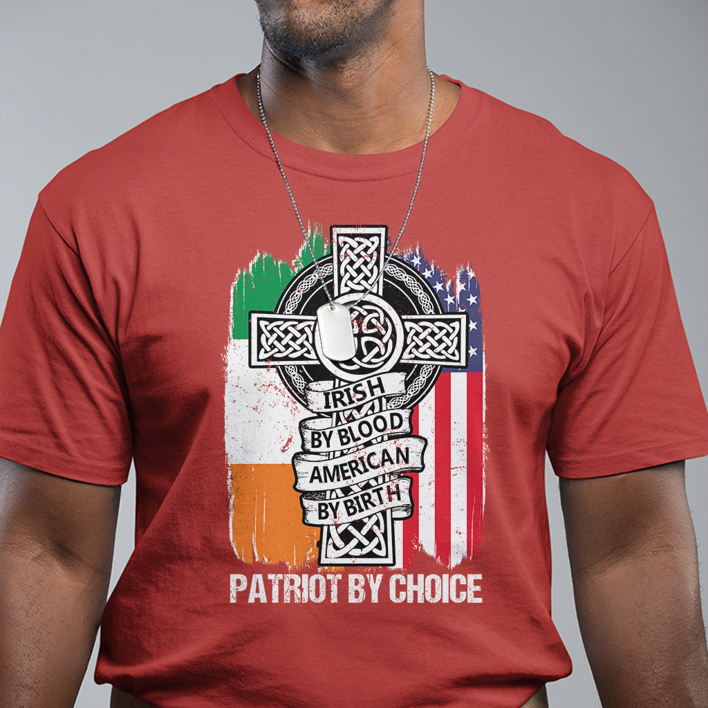 irish-by-blood-american-by-birth-patriot-by-choice-t-shirt