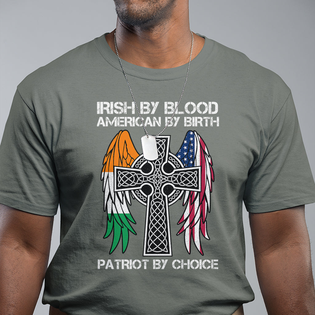 irish-by-blood-american-by-birth-patriot-by-choice-t-shirt-1