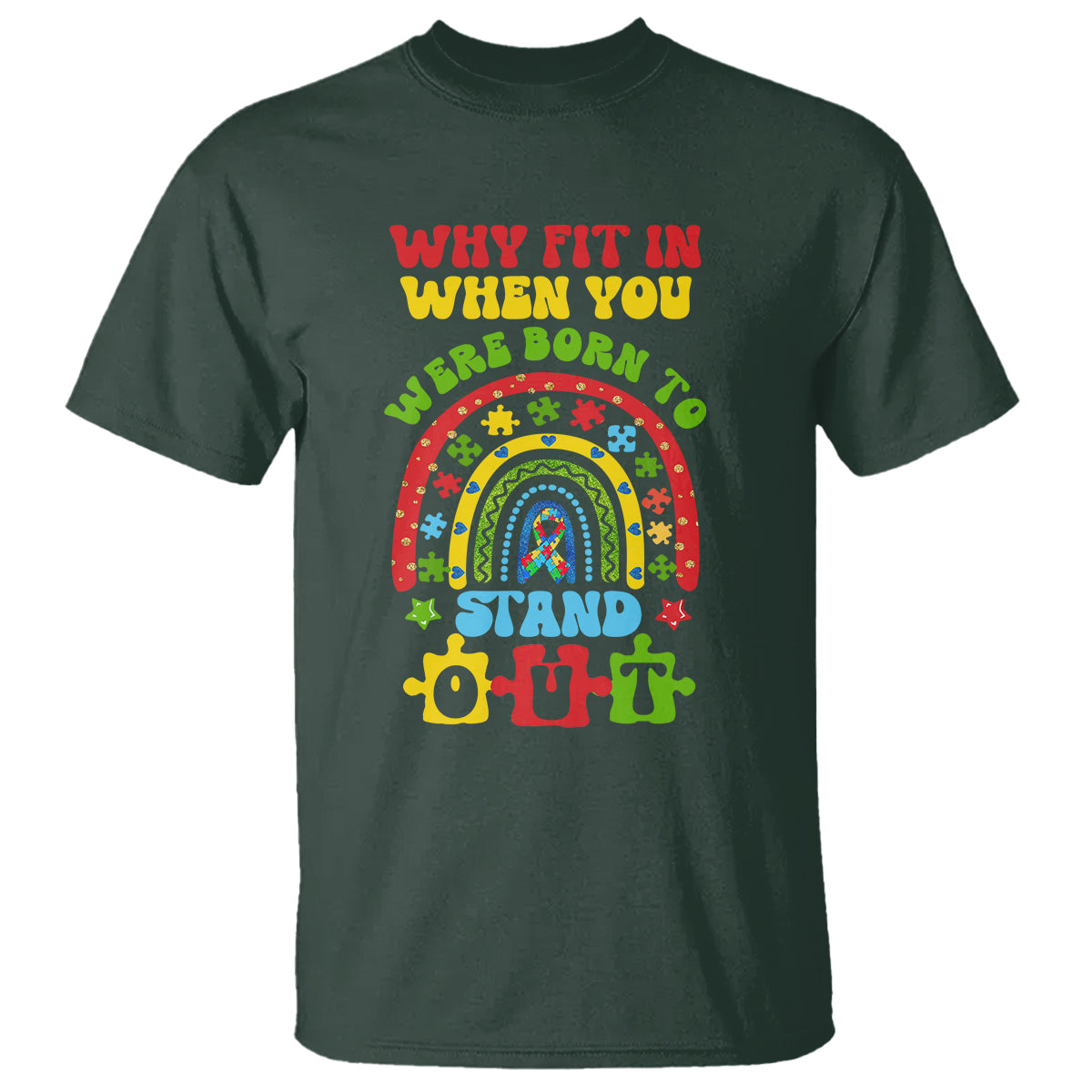 autism-awareness-t-shirt-why-fit-in-when-you-were-born-to-stand-out