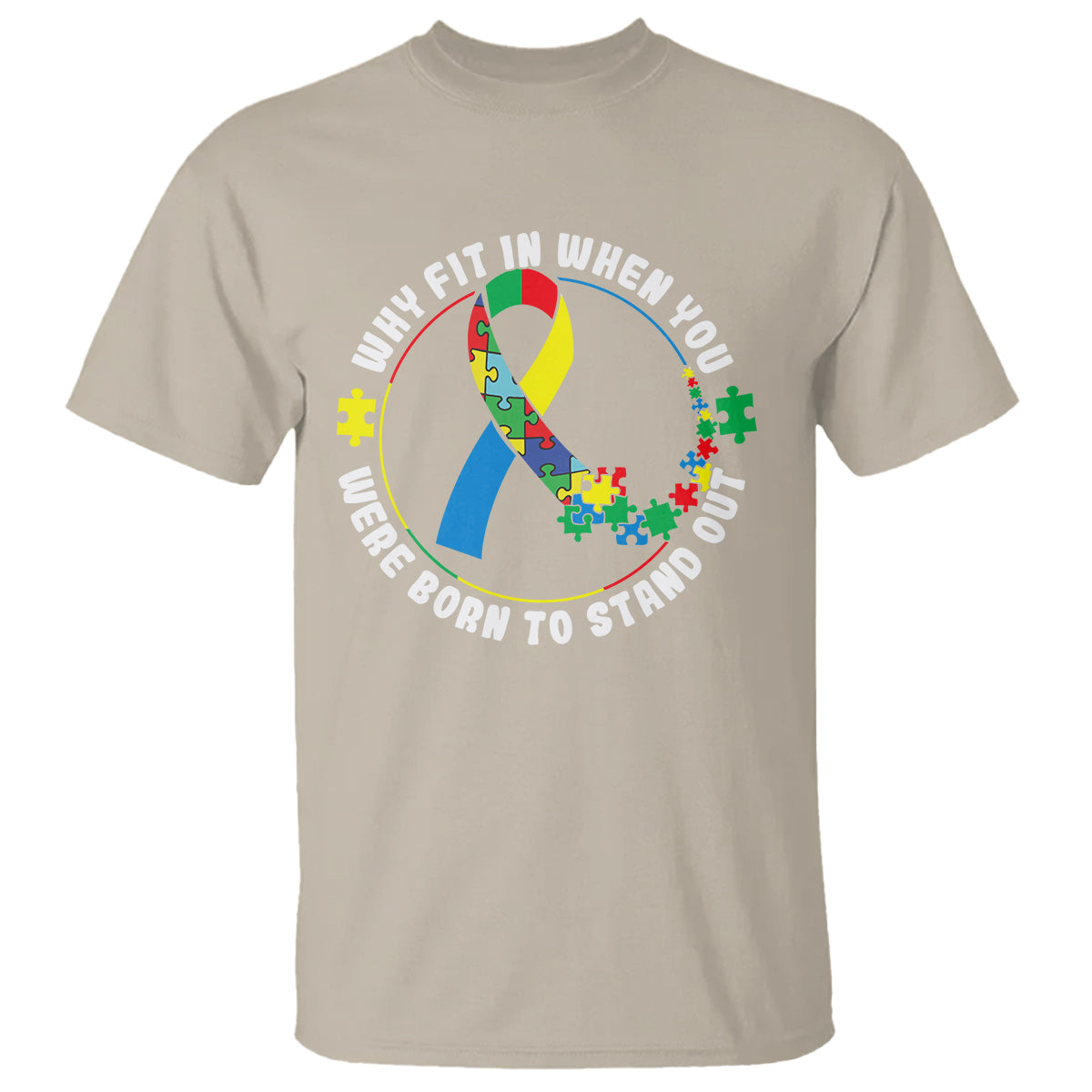 autism-awareness-t-shirt-why-fit-in-when-you-were-born-to-stand-out-1