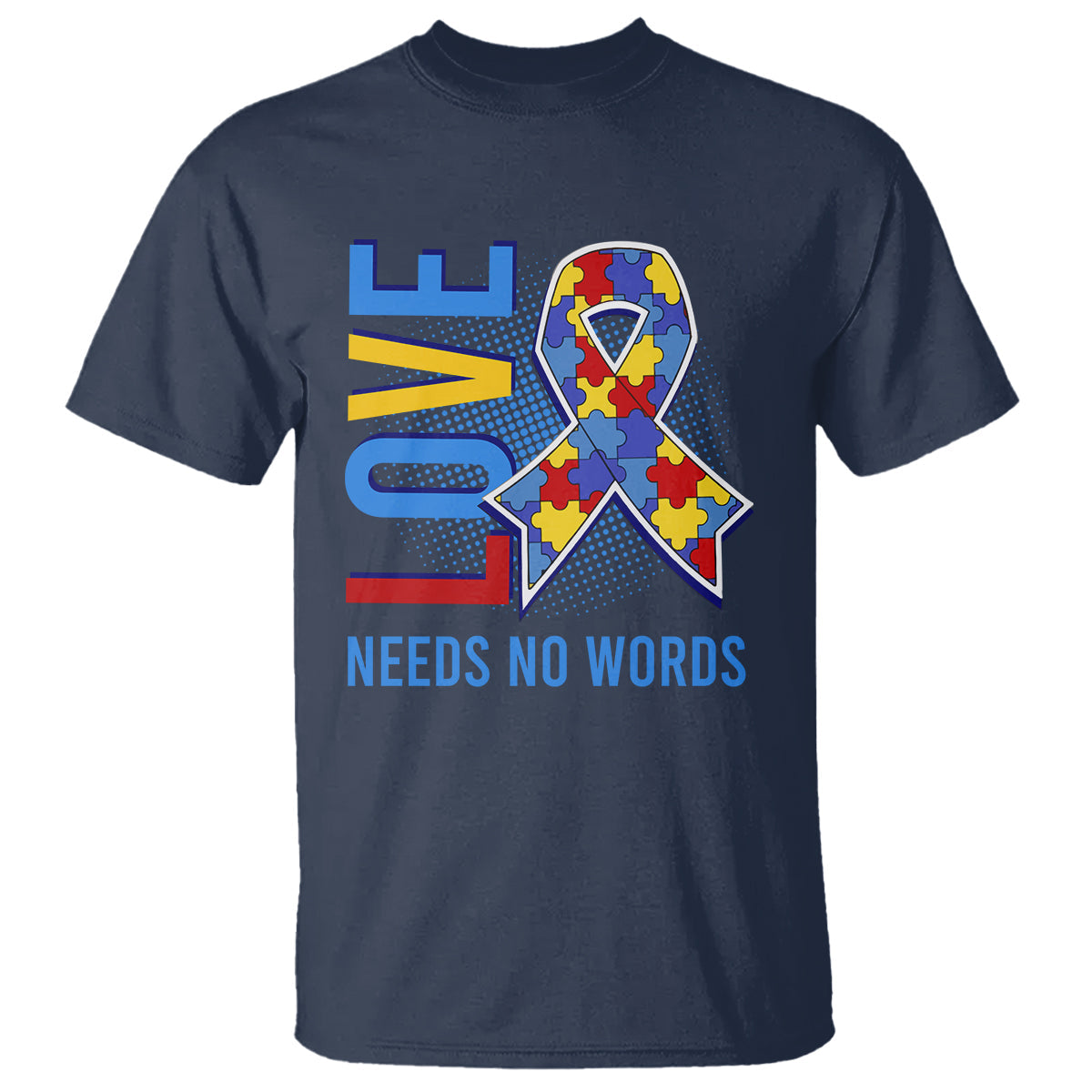 autism-awareness-t-shirt-love-needs-no-words-puzzle-heart