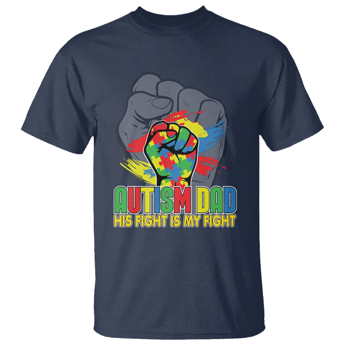 autism-awareness-t-shirt-his-fight-is-my-fight-dad-support