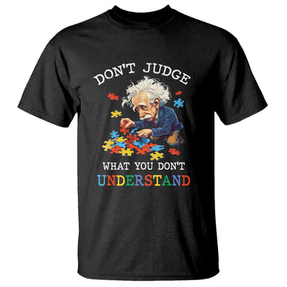 autism-awareness-t-shirt-dont-jundge-what-you-dont-understand-funny