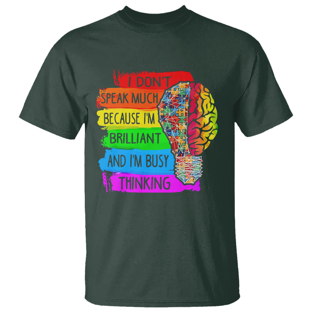 autism-awareness-t-shirt-i-dont-speak-much-because-im-brilliant-and-im-busy-thinking-autistic-1