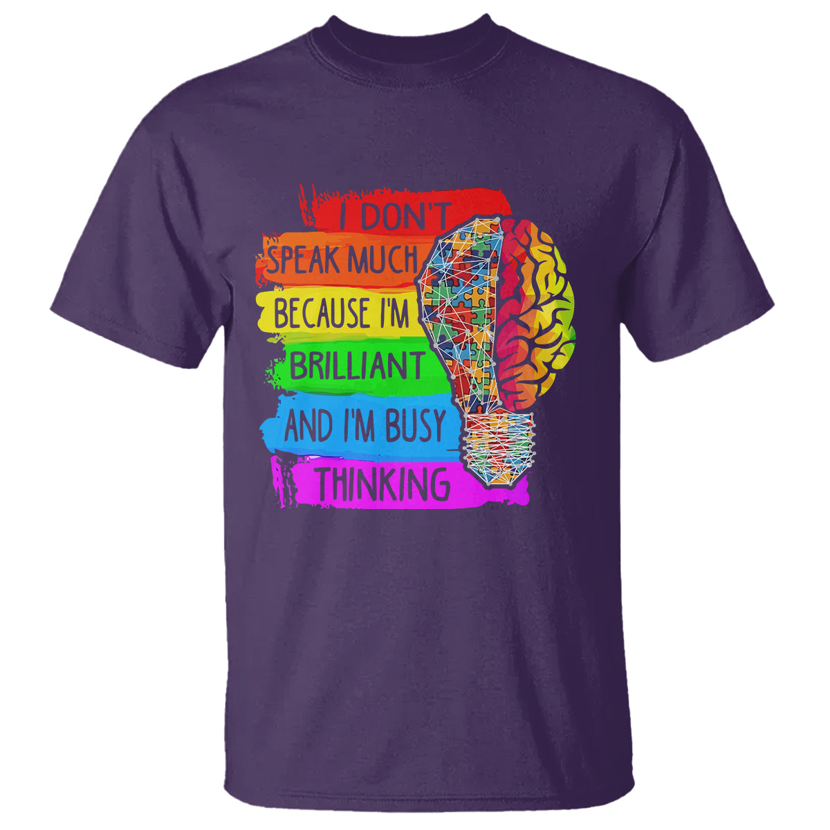autism-awareness-t-shirt-i-dont-speak-much-because-im-brilliant-and-im-busy-thinking-autistic-1