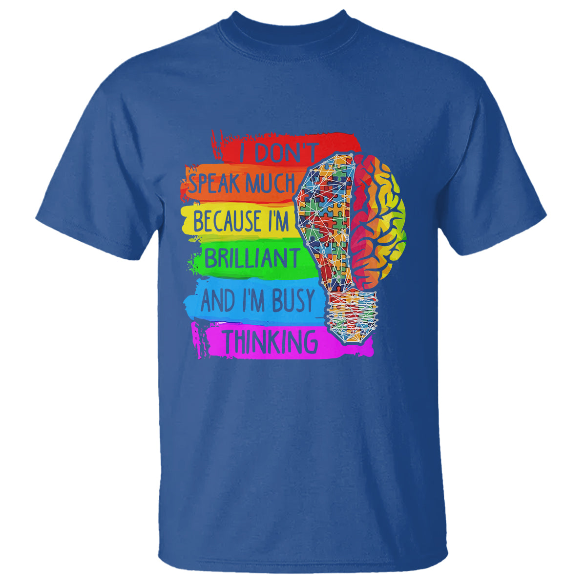 autism-awareness-t-shirt-i-dont-speak-much-because-im-brilliant-and-im-busy-thinking-autistic-1
