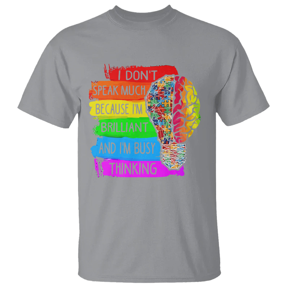 autism-awareness-t-shirt-i-dont-speak-much-because-im-brilliant-and-im-busy-thinking-autistic-1