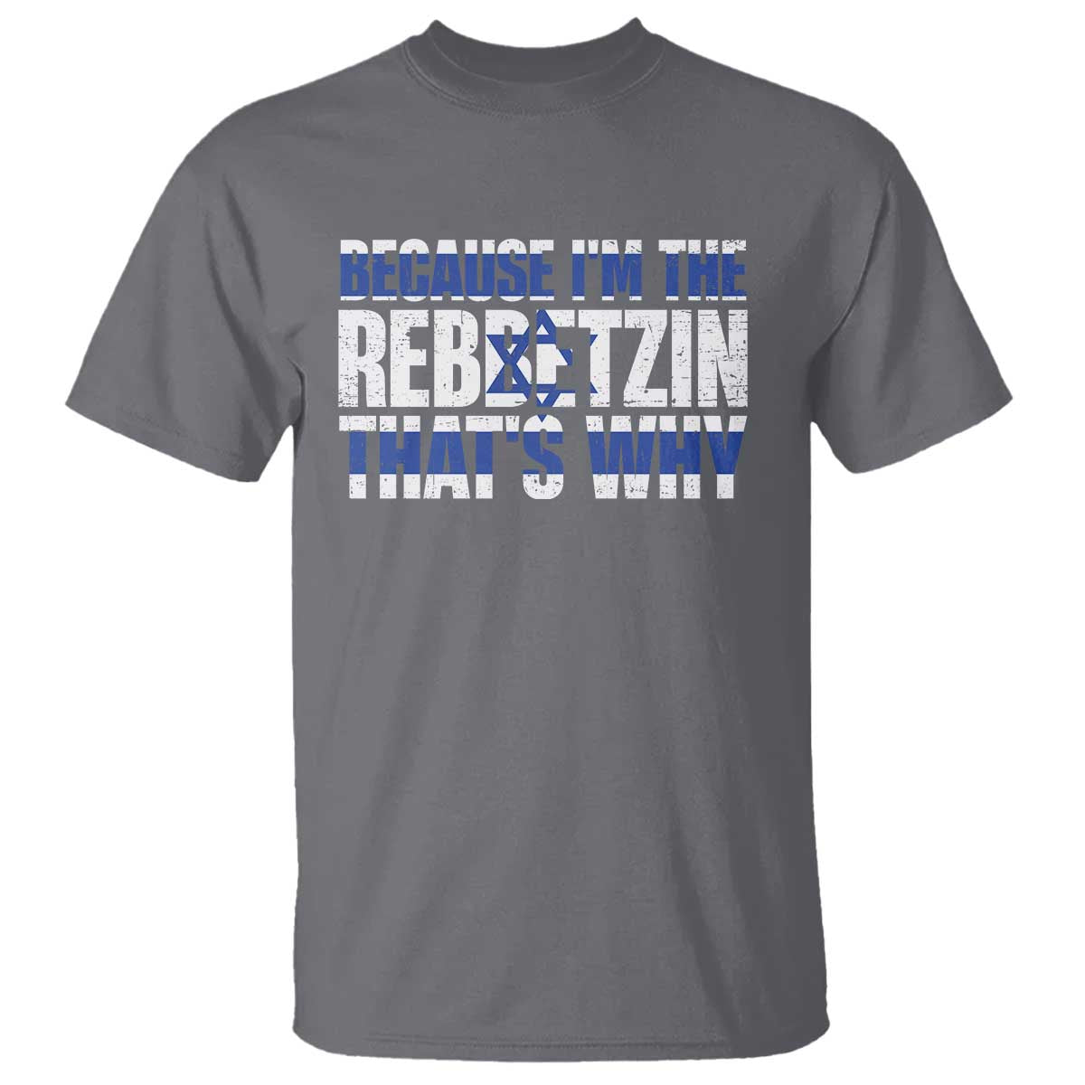 funny-jewish-t-shirt-because-im-the-rebbetzin-thats-why-rabbi-purim